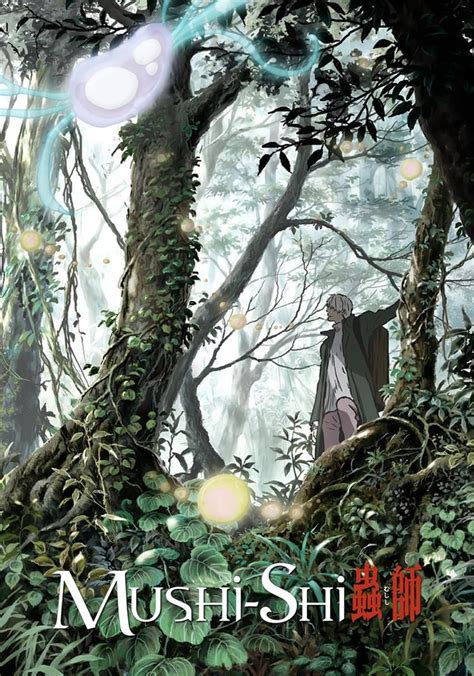 soap2day mushi-shi|Mushishi (Mushi.